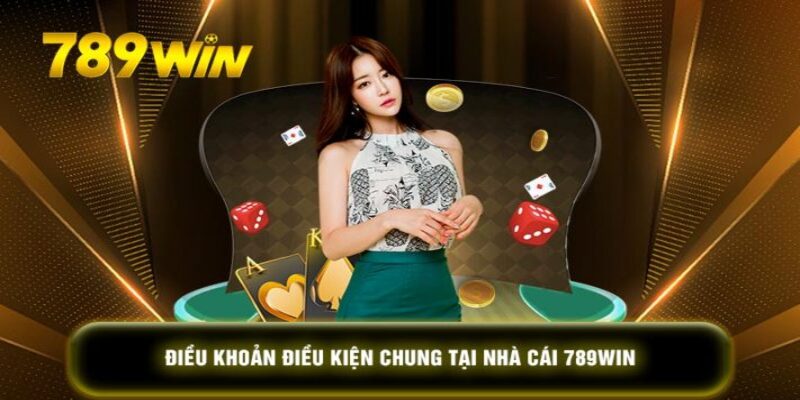 Khái niệm về điều khoản sử dụng ban hành tại 789Win