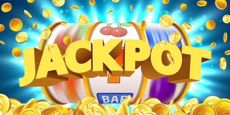 Tìm hiểu về Jackpot là gì?